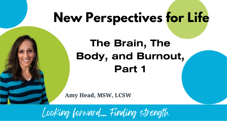 Unraveling the Mysteries of The Brain, The Body, and Burnout – Part 1